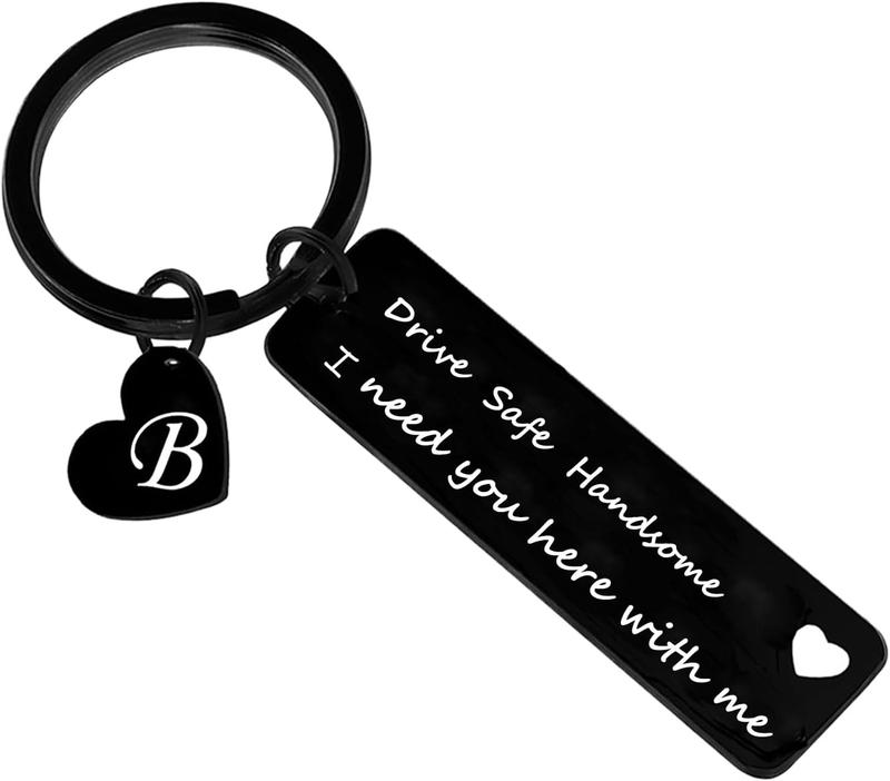 Drive Safe Keychain for Boyfriend Husband Dad 26 Initial Letter Keyring Valentine’s Day Gifts for Him Husband Gifts