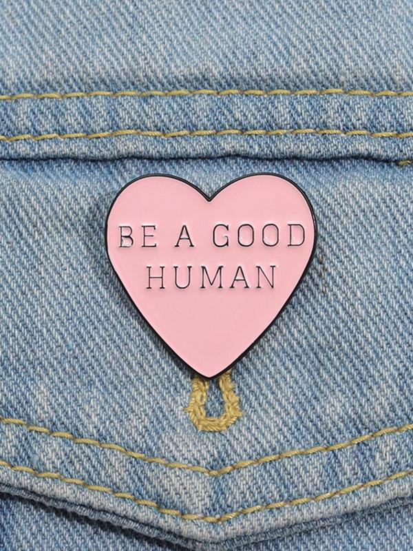 Heart & Slogan Design Brooch, Fashionable Clothes Accessories for Women & Men, Enamel Pin Suitable for Backpacks, Jeans, Scarves, Hats Decoration Fixed Buckle, Casual Alloy Jewelry