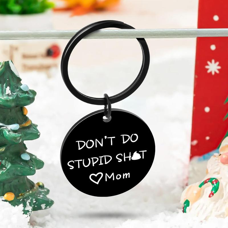 Stocking Stuffers for Teens Don't Do Stupi Love Mom Keychain Christmas Gifts for Teen Boys Girls Teenage Son Daughter